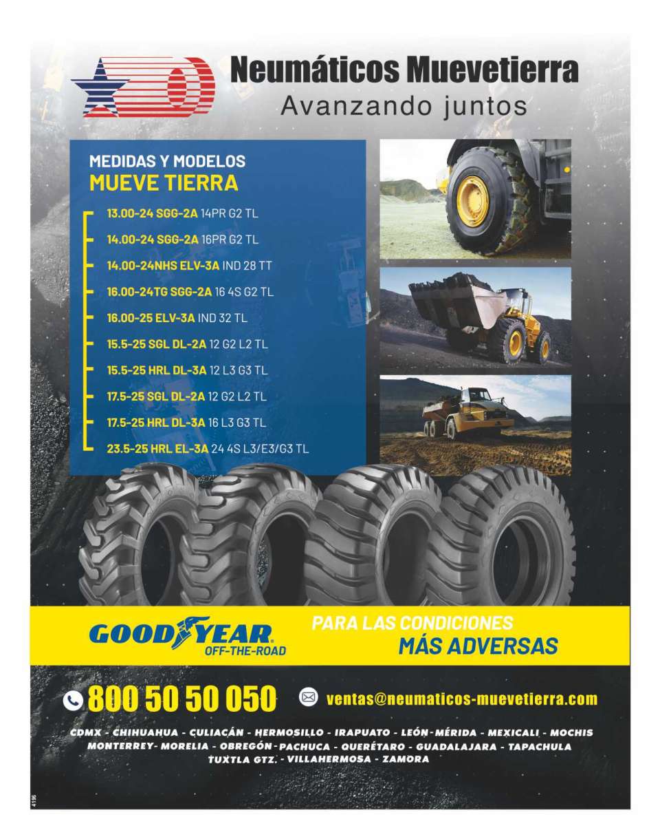 Earth Moving Measurements and Models available from the GOODYEAR brand, for the most adverse conditions.
