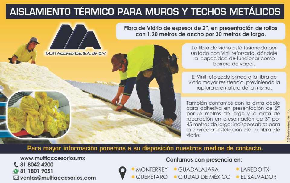 Fibra de vidrio de espesor de 2", en presentacion de rollos con 1.20 metros de ancho por 30 metros de largo. La fibra de vidrio esta fusionada con vinil reforzado