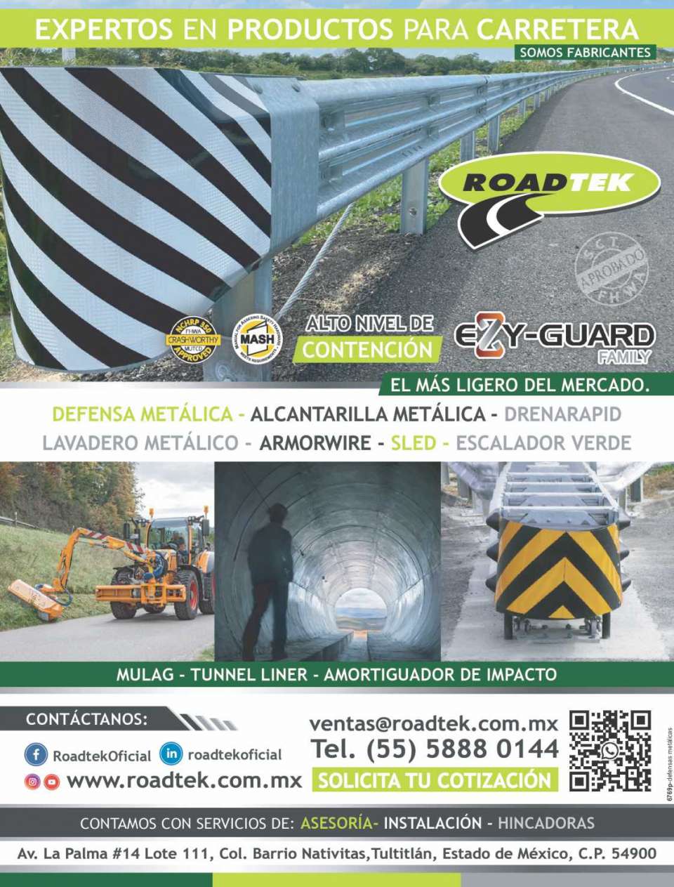 Defensa metalica, escalador verde, alcantarilla metalica, revestimientos tuneles carreteros y ferreos, mantenimiento vial,desalojo de aguas pluviales,