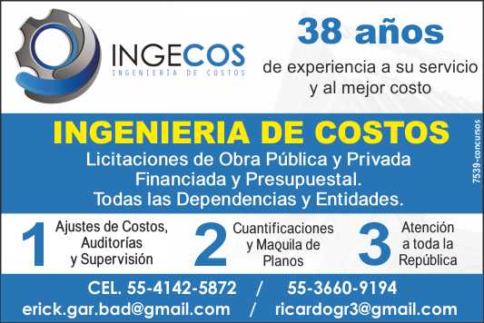 Licitaciones de Obra Publica y Privada Financiada y Presupuestal. Ajustes de Costos, Auditorias, Supervision, Cuantificaciones y Maquila de Planos.